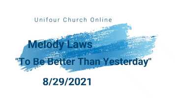 Free download Melody Laws:  To Be Better Than Yesterday  8/29/21 video and edit with RedcoolMedia movie maker MovieStudio video editor online and AudioStudio audio editor onlin