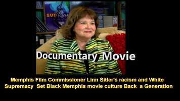 Free download Memphis Film Commissioner Linn Sitlers racism and White Supremacy  Set Black Memphis movie culture Back  a Generation.mp4 video and edit with RedcoolMedia movie maker MovieStudio video editor online and AudioStudio audio editor onlin