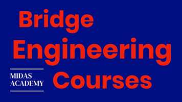 Free download Midas Academy Bridge Structural Analysis Courses video and edit with RedcoolMedia movie maker MovieStudio video editor online and AudioStudio audio editor onlin