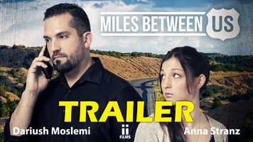 Free download Miles Between Us - Trailer video and edit with RedcoolMedia movie maker MovieStudio video editor online and AudioStudio audio editor onlin