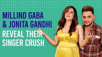 Free download Millind Gaba  Jonita Gandhi reveal their singer crush | Pyar Kiya Toh Nibhana/ Wada Raha video and edit with RedcoolMedia movie maker MovieStudio video editor online and AudioStudio audio editor onlin