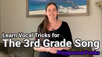 Free download Music Minute | Learn Vocal Tricks for The Third Grade Song | by Playground Punks video and edit with RedcoolMedia movie maker MovieStudio video editor online and AudioStudio audio editor onlin