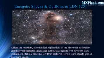 Free download MXPlank  Forming of Stars in Lynds Dark Nebula 1251 video and edit with RedcoolMedia movie maker MovieStudio video editor online and AudioStudio audio editor onlin