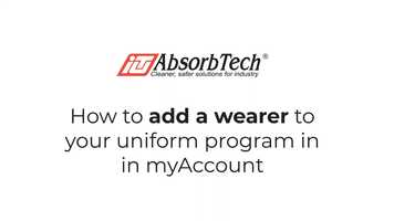 Free download myAccount: How to Add a Wearer to your Uniform Program video and edit with RedcoolMedia movie maker MovieStudio video editor online and AudioStudio audio editor onlin