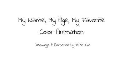 Free download My Name, My Age, My Favorite Color // Animation video and edit with RedcoolMedia movie maker MovieStudio video editor online and AudioStudio audio editor onlin