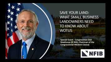 Free download NFIB Virtual Briefing: Save Your Land: What Small Business Landowners Need to Know About WOTUS video and edit with RedcoolMedia movie maker MovieStudio video editor online and AudioStudio audio editor onlin