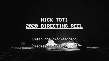 Free download Nick Toti - 2020 Directing Reel video and edit with RedcoolMedia movie maker MovieStudio video editor online and AudioStudio audio editor onlin