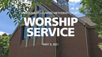 Free download NRUMC Worship May 9, 2021 video and edit with RedcoolMedia movie maker MovieStudio video editor online and AudioStudio audio editor onlin
