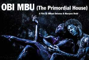Free download Obi Mbu (The Primordial House): An Igbo Creation Myth - Official Trailer 2021 (HD) video and edit with RedcoolMedia movie maker MovieStudio video editor online and AudioStudio audio editor onlin