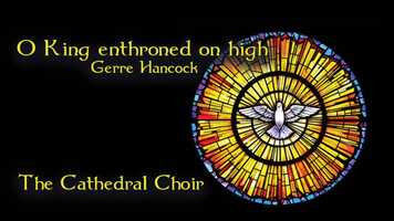 Free download O King enthroned on high - Gerre Hancock video and edit with RedcoolMedia movie maker MovieStudio video editor online and AudioStudio audio editor onlin