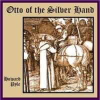 Free download Otto of the Silver Hand audio book and edit with RedcoolMedia movie maker MovieStudio video editor online and AudioStudio audio editor onlin