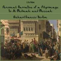 Free download Personal Narrative of a Pilgrimage to Al-madinah and Meccah audio book and edit with RedcoolMedia movie maker MovieStudio video editor online and AudioStudio audio editor onlin