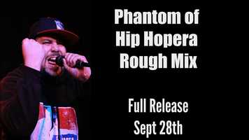 Free download Phantom of Hip Hopera Rough Mix video and edit with RedcoolMedia movie maker MovieStudio video editor online and AudioStudio audio editor onlin