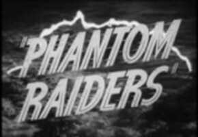 Free download PHANTOM RAIDERS trailer video and edit with RedcoolMedia movie maker MovieStudio video editor online and AudioStudio audio editor onlin