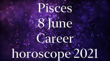 Free download Pisces Career Horoscope June 8 2021 #Shorts video and edit with RedcoolMedia movie maker MovieStudio video editor online and AudioStudio audio editor onlin