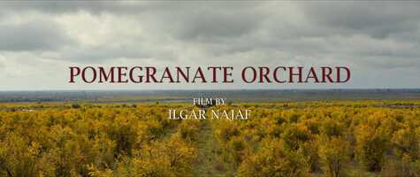 Free download Pomegranate Orchard (2017) - Trailer video and edit with RedcoolMedia movie maker MovieStudio video editor online and AudioStudio audio editor onlin