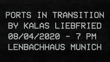 Free download Ports in Transition, sound performance by Kalas Liebfried at Lenbachhaus Munich (Trailer) video and edit with RedcoolMedia movie maker MovieStudio video editor online and AudioStudio audio editor onlin