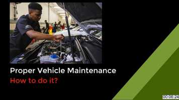 Free download Proper Vehicle Maintenance video and edit with RedcoolMedia movie maker MovieStudio video editor online and AudioStudio audio editor onlin