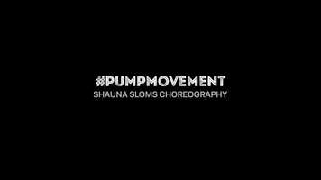 Free download #pumpmovement : Shauna Sloms Choreography video and edit with RedcoolMedia movie maker MovieStudio video editor online and AudioStudio audio editor onlin