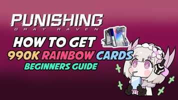 Free download Punishing Gray Raven Guide - Beginner Guide on How to get 900000 Rainbow Card video and edit with RedcoolMedia movie maker MovieStudio video editor online and AudioStudio audio editor onlin