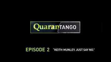 Free download Quarantango - Episode 2. Keith Munley. video and edit with RedcoolMedia movie maker MovieStudio video editor online and AudioStudio audio editor onlin