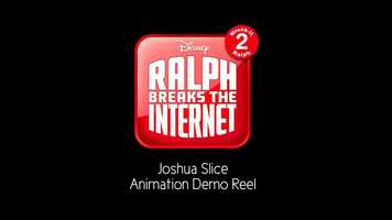 Free download Ralph Breaks the Internet Animation Reel - Joshua Slice video and edit with RedcoolMedia movie maker MovieStudio video editor online and AudioStudio audio editor onlin