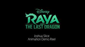 Free download Raya and the Last Dragon Animation Reel - Joshua Slice video and edit with RedcoolMedia movie maker MovieStudio video editor online and AudioStudio audio editor onlin