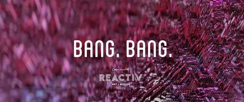 Free download REACTIV - BANG. BANG. video and edit with RedcoolMedia movie maker MovieStudio video editor online and AudioStudio audio editor onlin