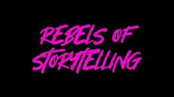 Free download Rebels of Storytelling Trailer video and edit with RedcoolMedia movie maker MovieStudio video editor online and AudioStudio audio editor onlin