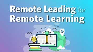 Free download Remote Leading for Remote Learning video and edit with RedcoolMedia movie maker MovieStudio video editor online and AudioStudio audio editor onlin