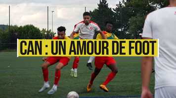 Free download Reportage : CAN, un amour de foot. video and edit with RedcoolMedia movie maker MovieStudio video editor online and AudioStudio audio editor onlin