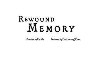 Free download Rewound Memory - Official Trailer video and edit with RedcoolMedia movie maker MovieStudio video editor online and AudioStudio audio editor onlin