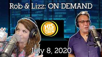 Free download Rob  Lizz On Demand: Wednesday, July 8, 2020 video and edit with RedcoolMedia movie maker MovieStudio video editor online and AudioStudio audio editor onlin