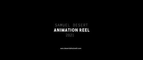 Free download Samuel DESERT - ANIMATION REEL 2021 video and edit with RedcoolMedia movie maker MovieStudio video editor online and AudioStudio audio editor onlin