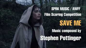 Free download SAVE ME 
Score Composed by Stephen Pottinger video and edit with RedcoolMedia movie maker MovieStudio video editor online and AudioStudio audio editor onlin