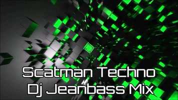 Free download Scatman Techno Dj Jeanbass Mix video and edit with RedcoolMedia movie maker MovieStudio video editor online and AudioStudio audio editor onlin
