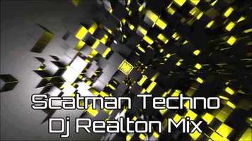 Free download Scatman Techno Dj Realton Mix video and edit with RedcoolMedia movie maker MovieStudio video editor online and AudioStudio audio editor onlin