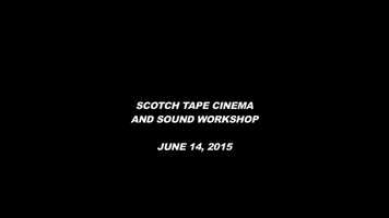 Free download SCOTCH TAPE CINEMA AND SOUND, 2015 video and edit with RedcoolMedia movie maker MovieStudio video editor online and AudioStudio audio editor onlin