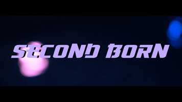 Free download SECOND BORN TRAILER video and edit with RedcoolMedia movie maker MovieStudio video editor online and AudioStudio audio editor onlin