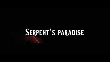 Free download SERPENTS PARADISE  Trailer video and edit with RedcoolMedia movie maker MovieStudio video editor online and AudioStudio audio editor onlin