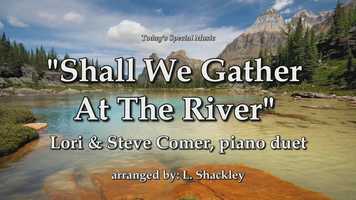 Free download Shall We Gather at the River video and edit with RedcoolMedia movie maker MovieStudio video editor online and AudioStudio audio editor onlin