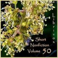 Free download Short Nonfiction Collection, Vol. 050 audio book and edit with RedcoolMedia movie maker MovieStudio video editor online and AudioStudio audio editor onlin