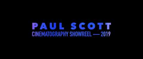 Free download Showreel  2019 | Paul Scott Films video and edit with RedcoolMedia movie maker MovieStudio video editor online and AudioStudio audio editor onlin