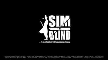 Free download SIM: the Blind | A VR Film Based on the Pansori Simcheongga | OFFICIAL TRAILER video and edit with RedcoolMedia movie maker MovieStudio video editor online and AudioStudio audio editor onlin