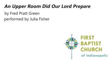 Free download Song for Reflection - Maundy Thursday - Julia Fisher - An Upper Room video and edit with RedcoolMedia movie maker MovieStudio video editor online and AudioStudio audio editor onlin