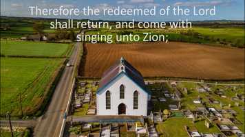 Free download Song: Therefore the Redeemed of the Lord video and edit with RedcoolMedia movie maker MovieStudio video editor online and AudioStudio audio editor onlin