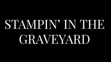 Free download Stampin in the Graveyard - Mister Blue video and edit with RedcoolMedia movie maker MovieStudio video editor online and AudioStudio audio editor onlin