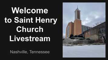 Free download St. Henry Catholic Church Livestream video and edit with RedcoolMedia movie maker MovieStudio video editor online and AudioStudio audio editor onlin