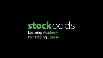 Free download StockOdds Learning Academy - Pair Trading Course video and edit with RedcoolMedia movie maker MovieStudio video editor online and AudioStudio audio editor onlin