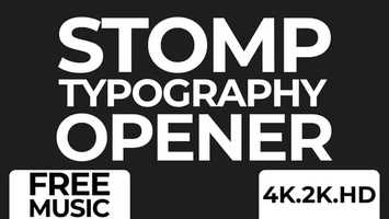 Free download Stomp Typography Opener-Free Music | After Effects Project Files - Videohive template video and edit with RedcoolMedia movie maker MovieStudio video editor online and AudioStudio audio editor onlin